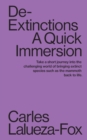 De-Extinctions : A Quick Immersion - Book