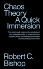 Chaos Theory : A Quick Immersion - Book
