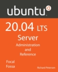 Ubuntu 20.04 LTS Server : : Administration and Reference - Book