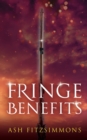 Fringe Benefits : Stranger Magics, Book Five - Book
