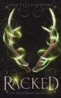 Racked : The Wild Hunt, Book One - Book