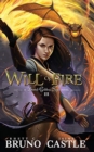 Will of Fire : Buried Goddess Book 3 - Book