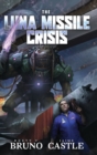 The Luna Missile Crisis - Book