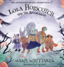 Lola Hopscotch and the Spookaroo - Book