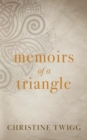 Memoirs of a Triangle - Book
