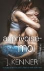 Apprivoise-Moi - Book