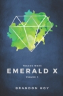 Teague Wars : Phase 1: Emerald X - Book