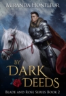 By Dark Deeds - Book