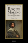 Roque Moreno : Novela Historica - Book