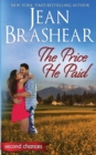 The Price He Paid : A Second Chance Romance - Book