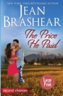 The Price He Paid (Large Print Edition) : A Second Chance Romance - Book