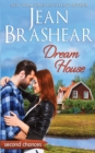 Dream House : A Second Chance Romance - Book