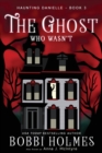 The Ghost Who Wasn'T - Book