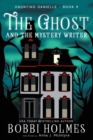The Ghost and the Mystery Writer - Book