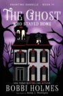 The Ghost Who Stayed Home - Book