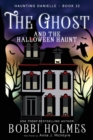 The Ghost and the Halloween Haunt - Book