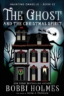 The Ghost and the Christmas Spirit - Book