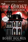 The Ghost and the Silver Scream - Book