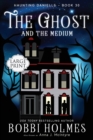 The Ghost and the Medium - Book