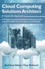 Cloud Computing Solutions Architect : A Hands-On Approach: A Competency-based Textbook for Universities and a Guide for AWS Cloud Certification and Beyond - Book