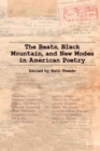 The Beats, Black Mountain, and New Modes in American Poetry - Book