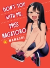 Don't Toy With Me Miss Nagatoro, Volume 4 - Book