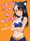 Don't Toy With Me Miss Nagatoro, Volume 6 - Book
