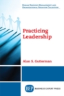 Practicing Leadership - Book