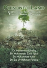 Poisoned Land : Vegetation of Disturbed and Polluted Areas in Pakistan - Book