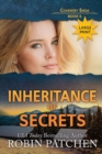 Inheritance of Secrets : Large Print Edition - Book