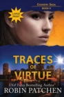 Traces of Virtue : Large Print Edition - Book