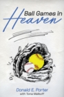 Ball Games in Heaven - Book
