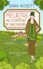 Meurtre au Chateau de Blackburn : Roman policier au coeur des annees folles - Book