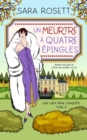 Un Meurtre A Quatre Epingles : Roman policier au coeur des annees folles - Book