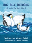 Big Bill Returns : Louie the Duck Stories - Book