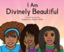 I Am Divinely Beautiful - Book