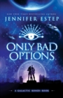 Only Bad Options - Book
