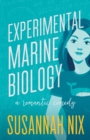 Experimental Marine Biology : A Romantic Comedy - Book