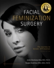 Facial Feminization Surgery : A Road Map for Gender Transitioning - Book