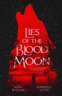 Lies of the Blood Moon - Book
