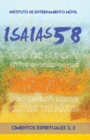 Cimientos Espirituales 2,3 : Instituto de Entrenamiento Movil Isaias 58 - Book