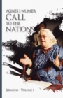 Agnes I. Numer - A Call to The Nations - Book
