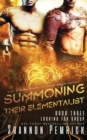 Summoning Their Elementalist : A Sci-Fi Gamer Friends-to-Lovers Menage Romance - Book