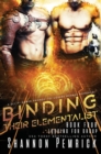 Binding Their Elementalist : A Sci-Fi Gamer Friends-to-Lovers Menage Romance - Book