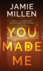 You Made Me - Book