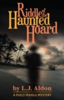 Riddle of the Haunted Hoard - Book