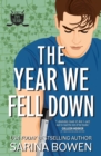 The Year We Fell Down : A Hockey Romance - Book