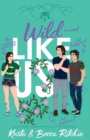 Wild Like Us (Special Edition Paperback) - Book