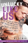 Unlucky Like Us : Like Us Series: Billionaires & Bodyguards Book 12 - Book