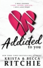 Addicted To You - Book